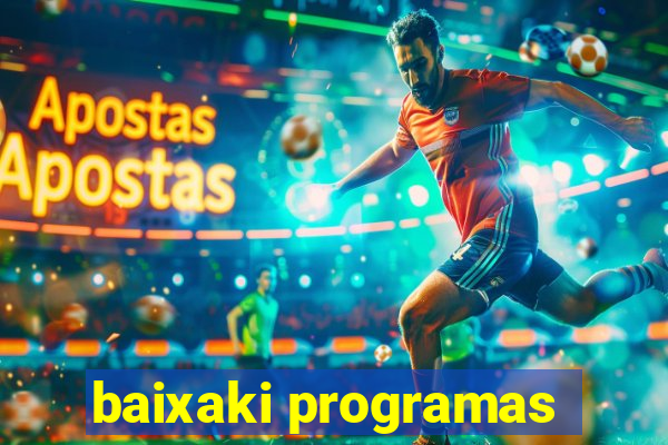 baixaki programas